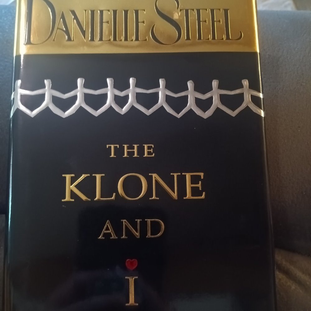 The KLONE AND I by Danielle Steel